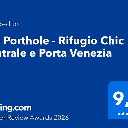 The Porthole - Rifugio Chic E Porta Venezia Milano